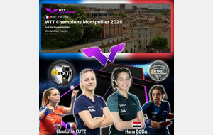 🏓 WTT Champions Montpellier 2025 🔥