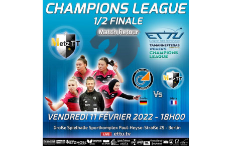 1/2 finale Champions League - Metz VS Berlin - Vendredi 11 Février 18h