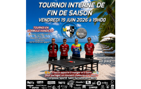 🏓 Tournoi interne de fin de saison du Metz TT ! ☀️🌴